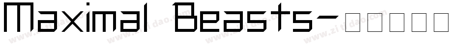Maximal Beasts字体转换